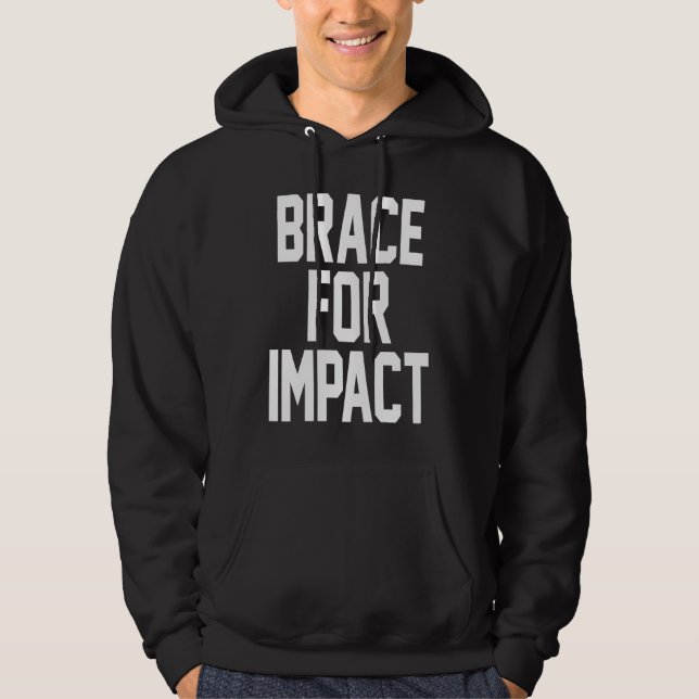 MOLETOM BRACE FOR IMPACT (Frente)