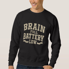 Moletom Brain Full Battery Low Vintage Typography