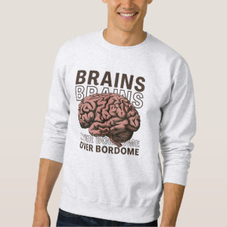 Moletom Brains Over Bordome