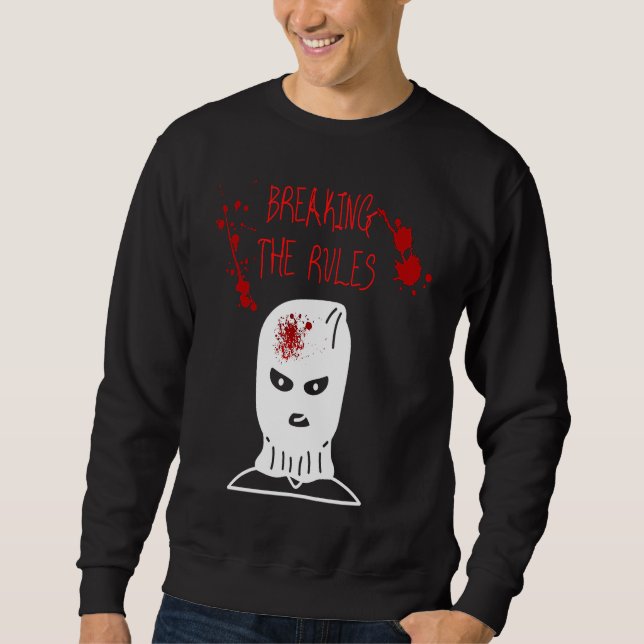 Moletom Breaking the Rules Gangster Criminal Ganove Revolu (Frente)