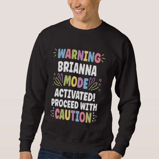 Moletom BRIANNA Personalized Name Funny Cute Custom BRIANN (Frente)
