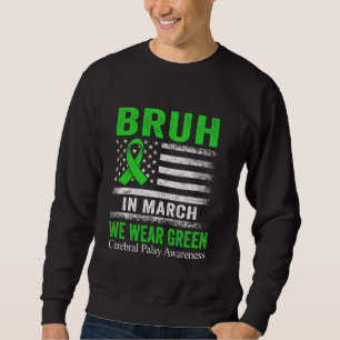Moletom Bruh Em Março Usamos Bandeira Americana Verde Cere