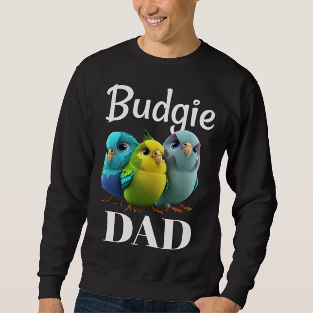 Moletom Budgie Dad Budgerigar Parakeet Bird 3 (Frente)