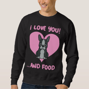 Moletom Buldogue Francês I Love Comida