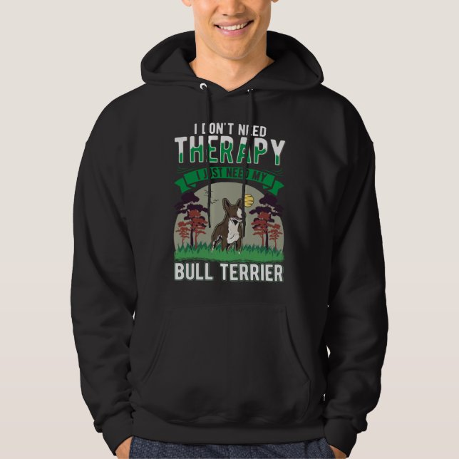 Moletom Bull Terrier Therapy (Frente)