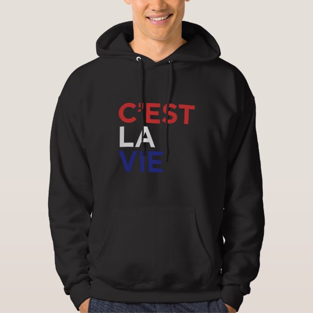 Moletom C Est La Vie French (Frente)