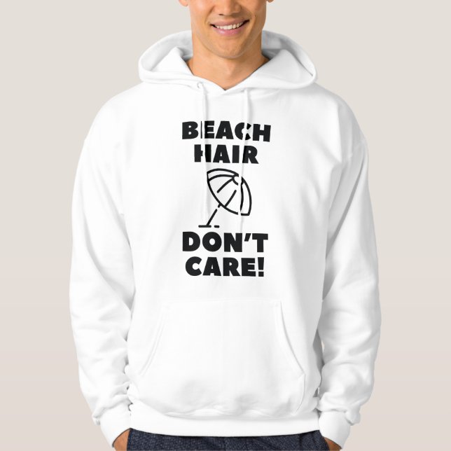 Moletom Cabelo de Praia, Não Me Importo! (Frente)