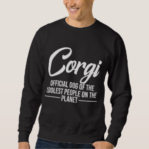 Moletom Cachorro De Corgi De Pessoas Mais Frescas - Corgi