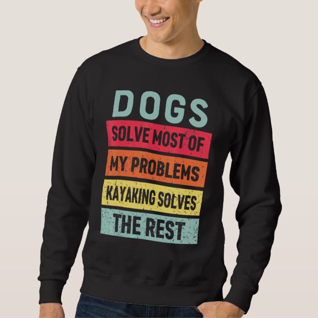 Moletom Cachorro E Cachorro Resolvem Todos Os Meus Problem (Frente)