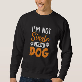 Moletom Cachorro Eu Não Sou Solteiro De Ter Um Cachorro