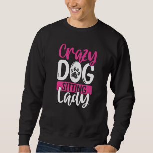 Moletom Cachorro Louco Sentado Lady Cachorro Caminhante Ca