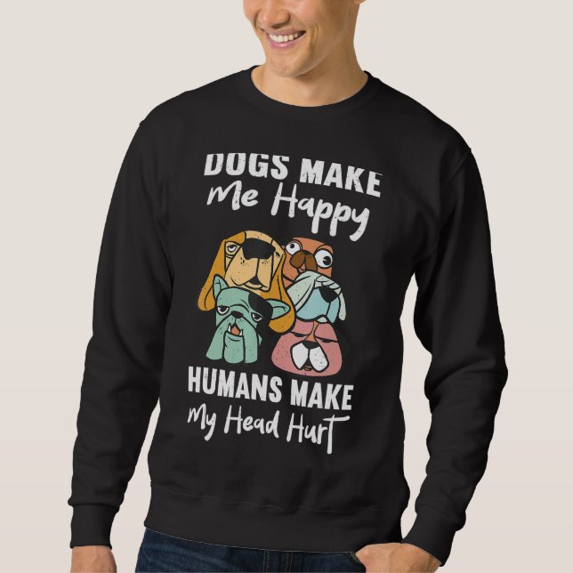 Moletom Cachorro Mamãe Roupa Cachorros Me Fazem Humanos Fe (Frente)