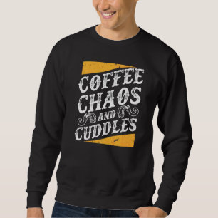 Moletom Café E Cudddles Mãe Mãe A Vida Com Crianças
