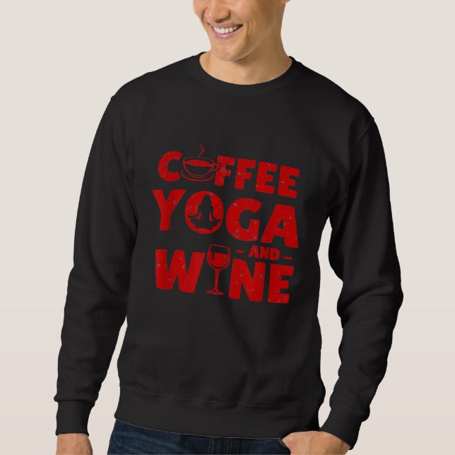 Moletom Café Ioga E Vinho Engraçados (Frente)