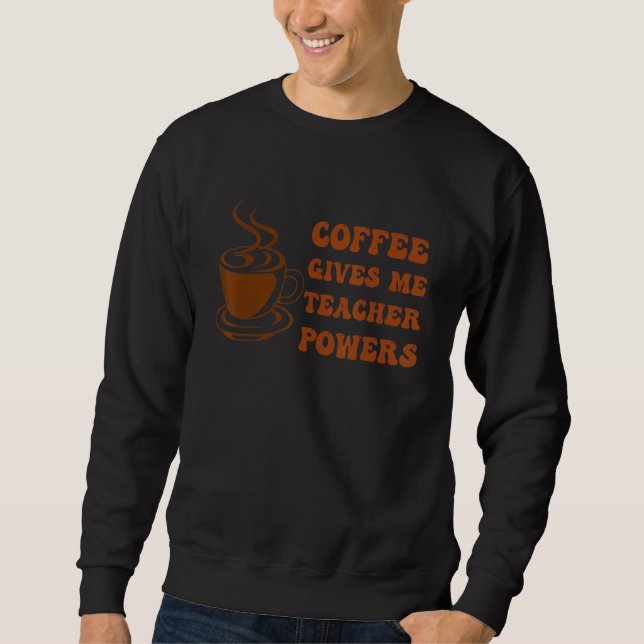 Moletom Café Me Dá Poderes de Professor,frase engraçada ca (Frente)