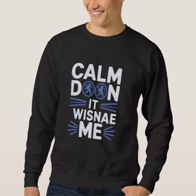 Moletom Calm Doon Wisnae Me Scottish Roots Lion Rampation  (Frente)