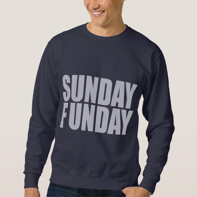 Moletom Camisola da obscuridade de domingo Funday (Frente)