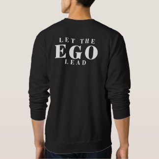 Moletom Camisola de Mentalidade de Confiança EGO