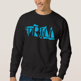 Moletom Camisola do Trill