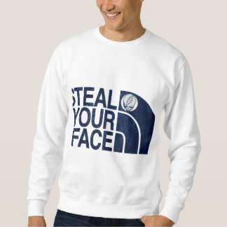 Moletom Camisola Steal Your Face