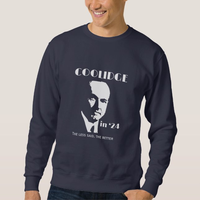 Moletom Campanha Coolidge Sweatshirt (Frente)