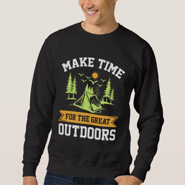 Moletom Camping Nature Make Time For The Great Outdoors (Frente)