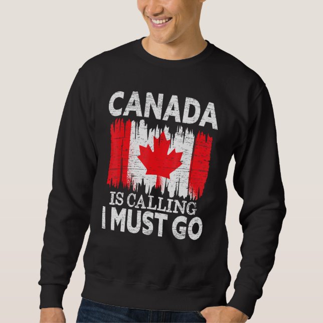 Moletom Canadá Está Ligando Para Que Eu Vá Para O Canadá M (Frente)