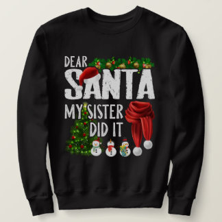 Moletom Caros Papais noeis, Minha Irmã Fez Natal Familiar