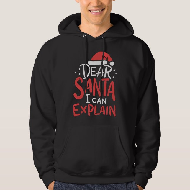 Moletom Caros Papais noeis, Posso Explicar O Mau Comportam (Frente)