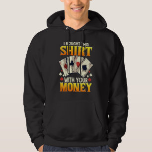 Moletom Cartões De Poker Que Comprei Com O Seu Dinheiro.