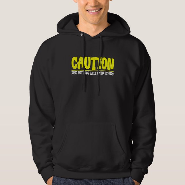 Moletom Cautela Não Brinca Bem Com os Outros (Frente)