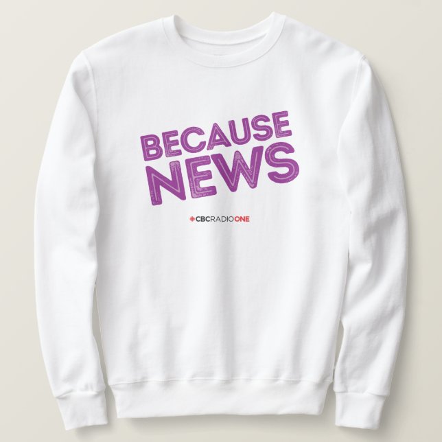 Moletom CBC Porque o News Sweatshirt (Frente do Design)