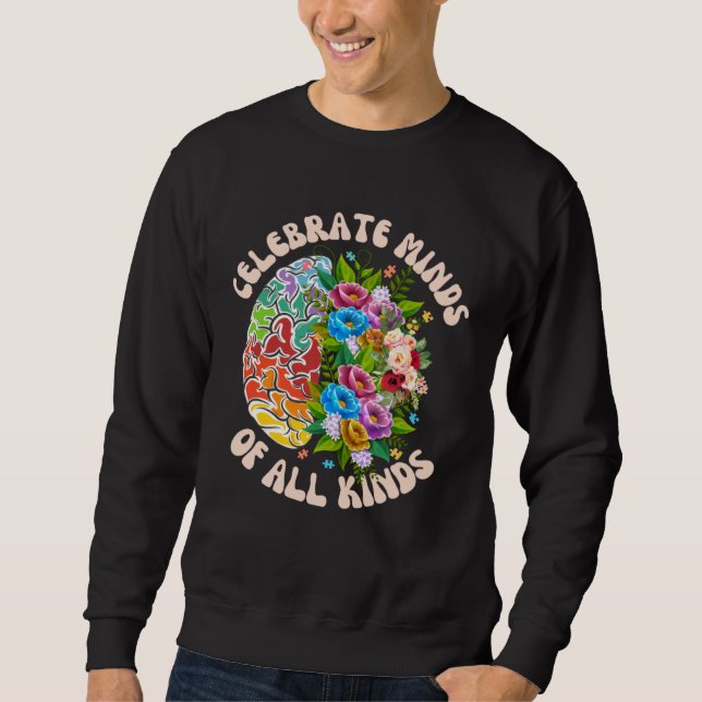 Moletom Celebrate Minds Of All Kinds Neurodiversity Autism (Frente)