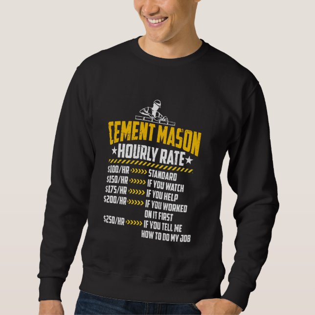 Moletom Cement Mason Hhour Rate Funny Concrete Finisher L (Frente)