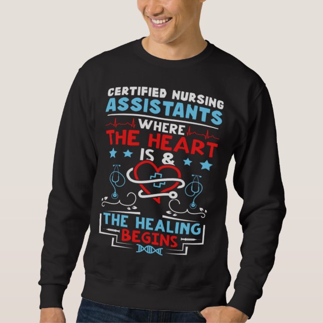 Moletom Certified Nursing Assistants Where the Heart is (Frente)