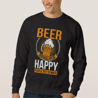 Moletom Cerveja Me Faz Feliz as Pessoas Não Tanto  Cerveja