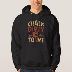 Moletom Chalk Dirty To Me Rock Escalando