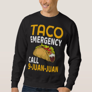 Moletom Chamada de Emergência do Taco 9 Juan Cinco de Mayo
