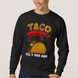 Moletom Chamada de Emergência do Taco 9 Juan Cinco De Mayo