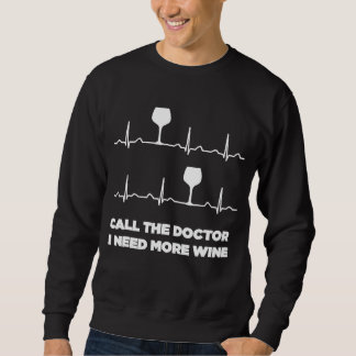 Moletom Chame O Médico Que Preciso De Mais Vinho Pulso Eng