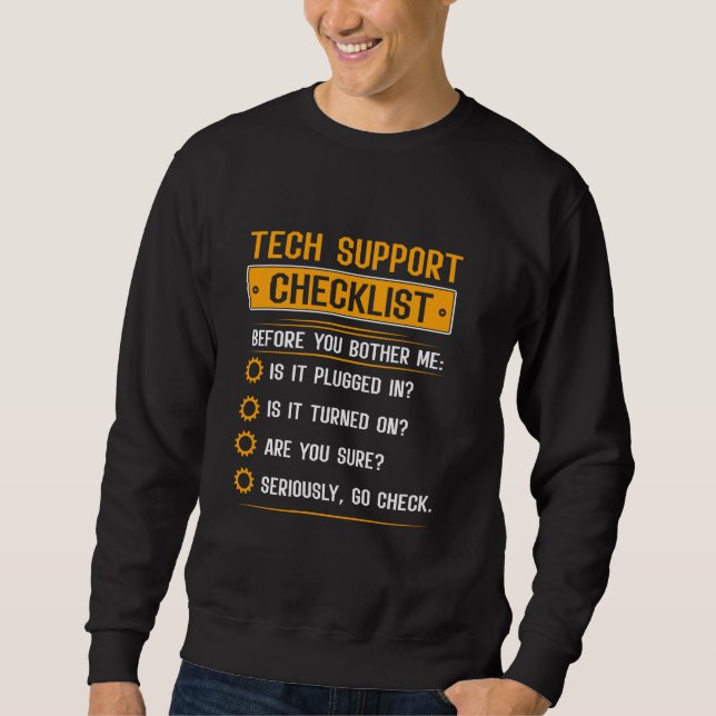 Moletom Checklist de suporte técnico engraçado Definiti de (Frente)