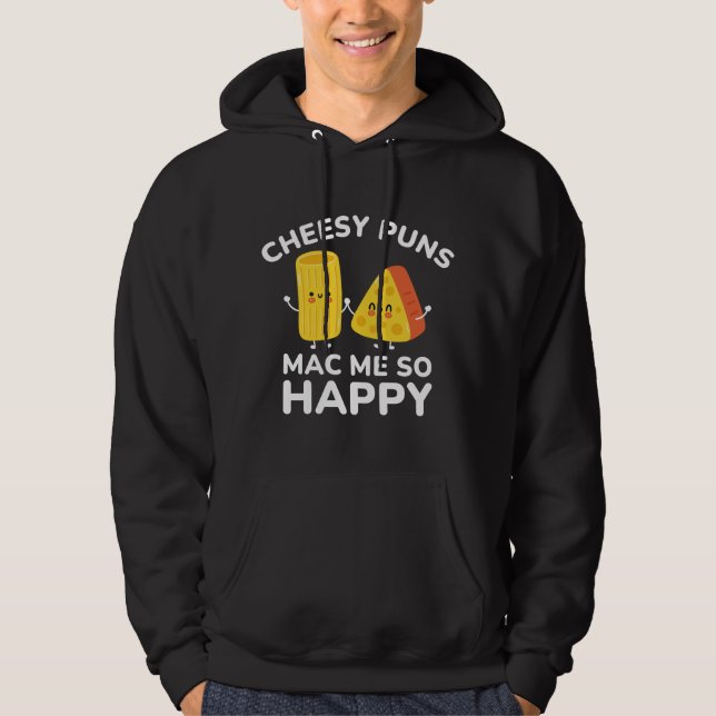Moletom Cheesy Puns Me Mac Tão Feliz (Frente)