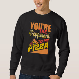 Moletom Chef cita Youu2019re The Pepperoni Para Minha Pizz