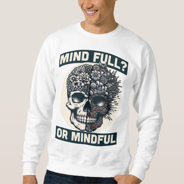 Moletom Cheio ou Mindful? - Arte de Mindset Crânio e Flora (Frente)