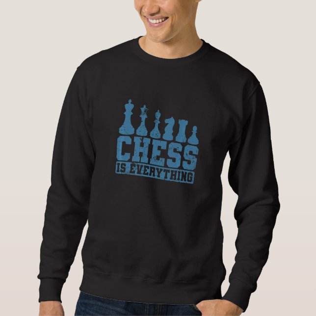 Moletom Chess Is Everything Chess Pieces (Frente)
