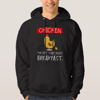 Moletom Chicken the pet that poops breakfast funny