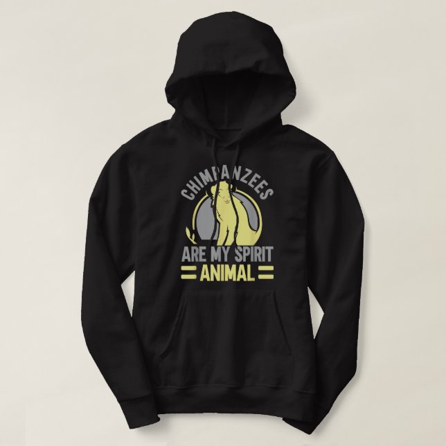 Moletom Chimpanzés São O Meu Espírito Macaco-Chimpanzé Ani (Frente do Design)