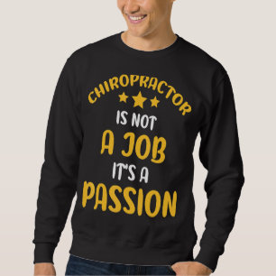 Moletom Chiropractor não é um trabalho. É um espião.