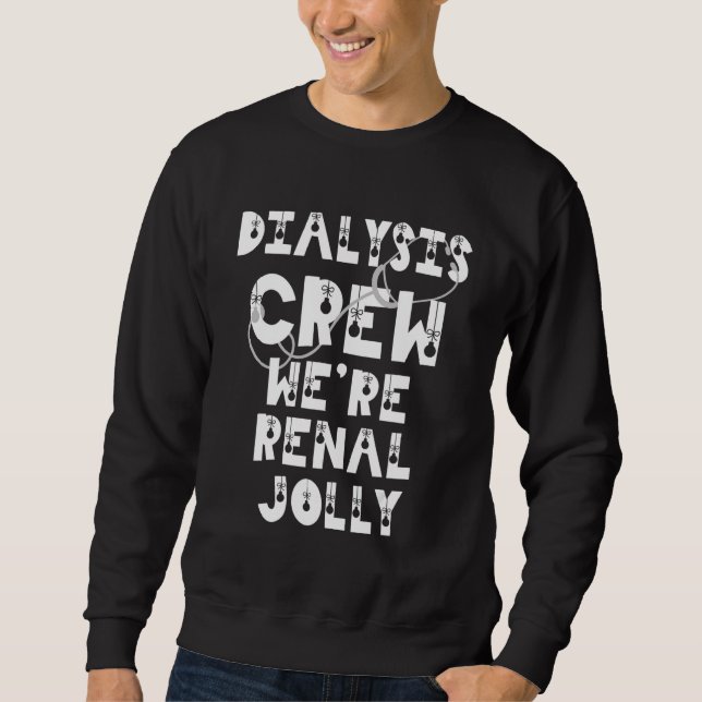 Moletom Christmas Dialysis  Kidney Nurse Renal Pun Technic (Frente)