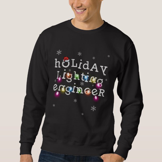 Moletom Christmas Lights  Quote Lighting Engineer Holiday (Frente)